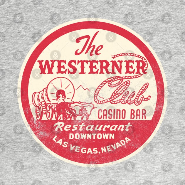 Retro Vintage the Westerner Club Casino Las Vegas by StudioPM71
